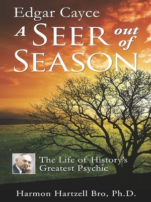 cover image of Edgar Cayce a Seer Out of Season